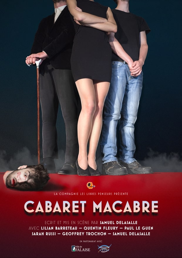 Poster of the play Cabaret Macabre from la compagnie Les libres penseurs